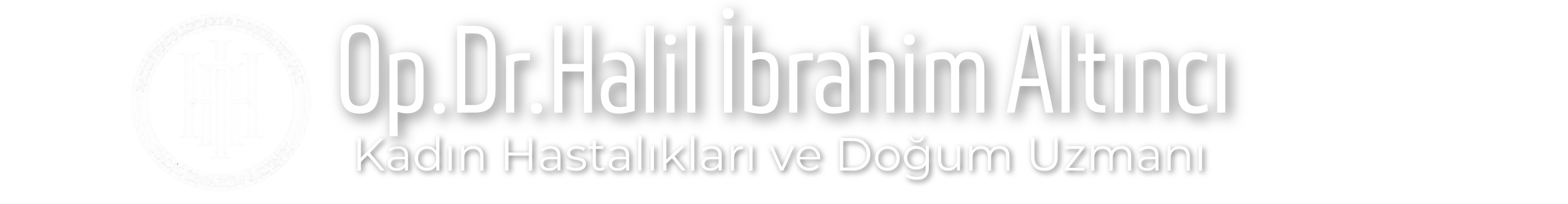 Adana Op.Dr.Halil İbrahim Altıncı
